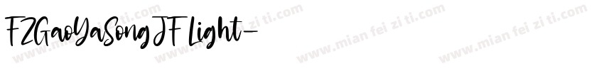 FZGaoYaSongJF Light字体转换